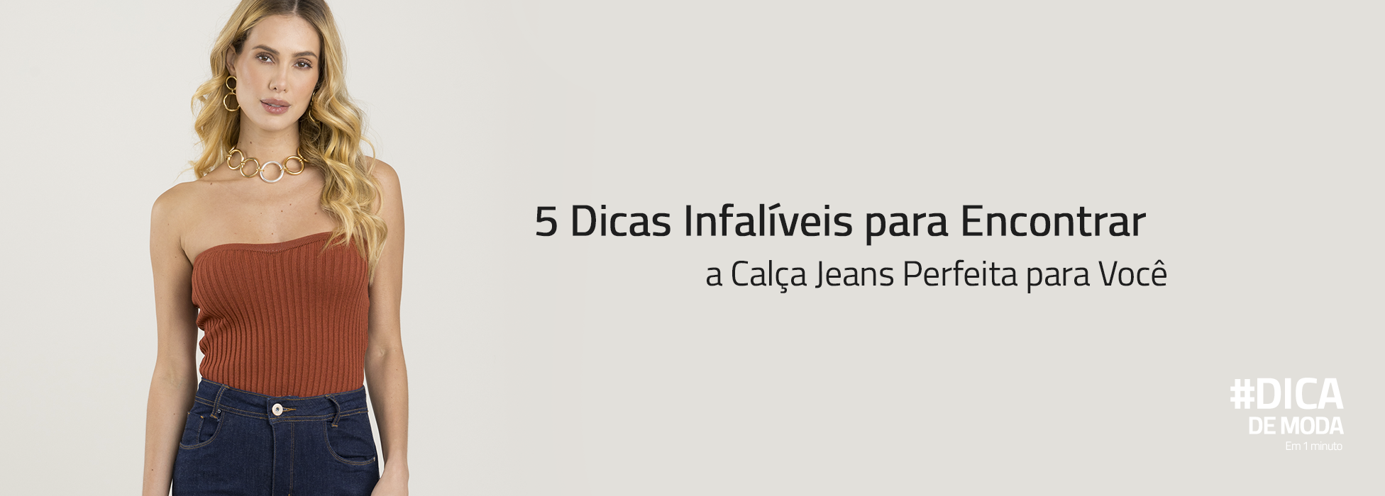 Leia mais sobre o artigo 5 Dicas Infalíveis para Encontrar a Calça Jeans Perfeita para Você